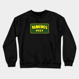 Vamonos Pest Logo Crewneck Sweatshirt